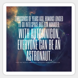 Everyone Can Be An Astronaut - Square Sticker